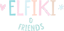 Elfiki & Friends