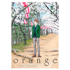 Комікси, манга та книги про героїв (7+ років) - Книжка «Оранж. Том 6» Ічіґо Такано (9786178516468)