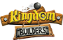 Kingdom builders