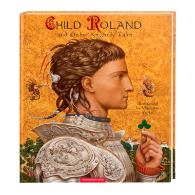 Класика дитячої літератури - Книжка «Child Roland and Other Knightly Tales»  (9786175851593)