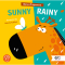 Книги для найменших (0-3 років) - Книжка «Sunny. Rainy»  (9786177781065)