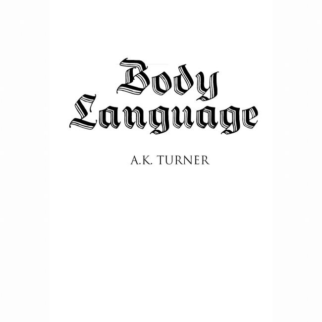 Книги для дорослих - Книжка «Кессі Рейвен. Мова тіла. Книга 1» Тернер А.К. (9786178023263)#3